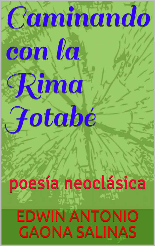 Caminando con la Rima Jotaé