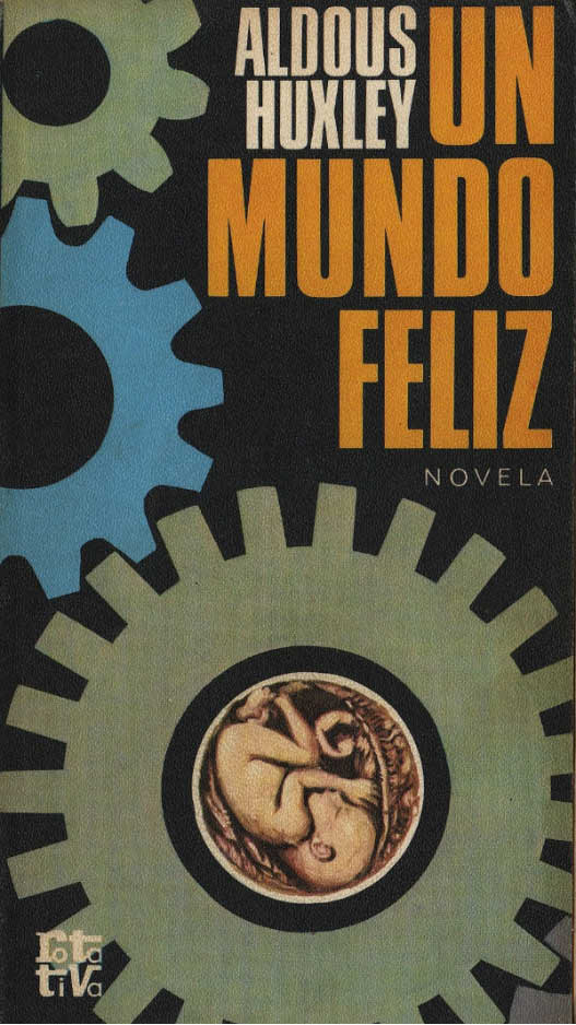 Un mundo feliz