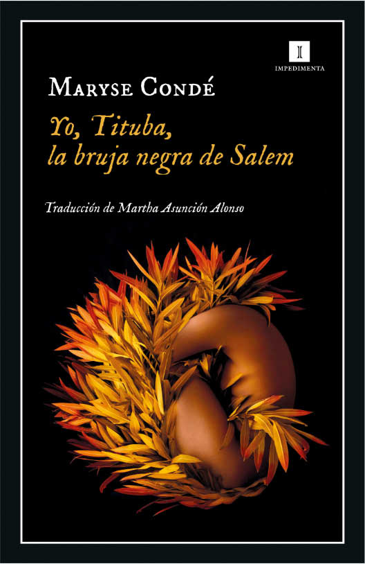 Yo, Tituba, la bruja negra de Salem