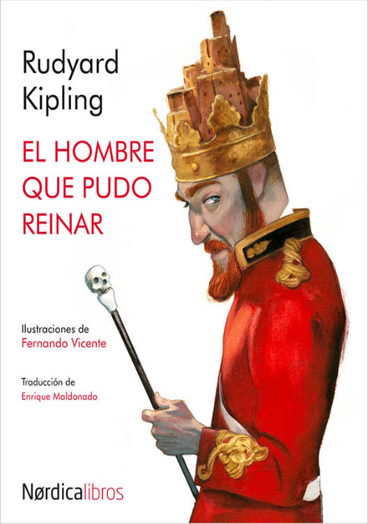 El hombre que pudo reinar