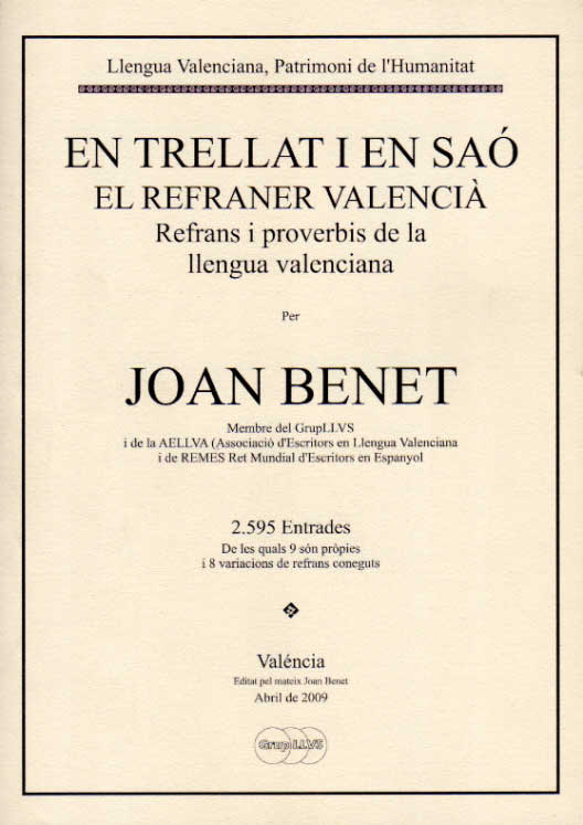 En trellat i en saó