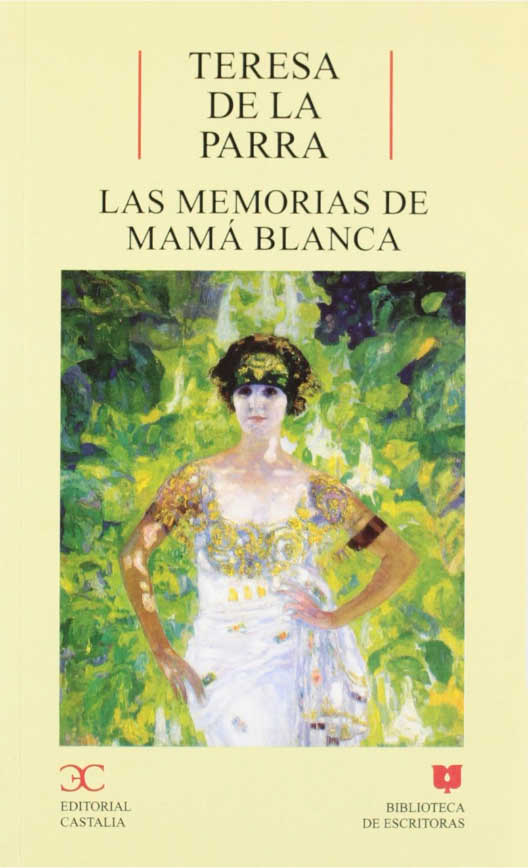 Las memorias de Mamá Blanca