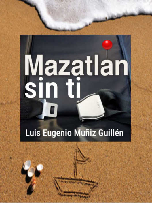 Mazatlán sin ti