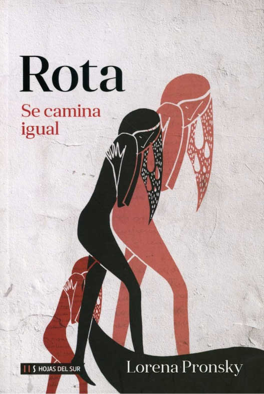 Rota se camina igual