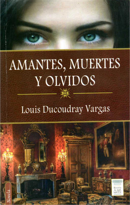 Amantes, muertes y olvidos