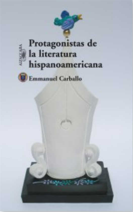 Protagonistas de la literatura hispanoamericana