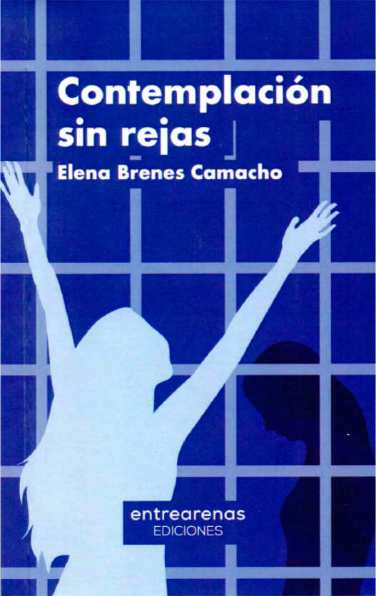 Contemplación sin rejas