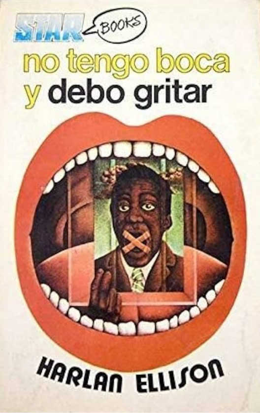 No tengo boca y debo gritar